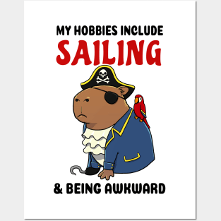 My hobbies include Sailing and being awkward Capybara Pirate Posters and Art